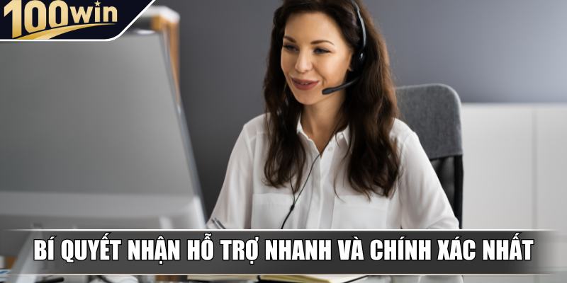 Bí quyết nhận hỗ trợ nhanh và chính xác nhất Bí quyết nhận hỗ trợ nhanh và chính xác nhất
