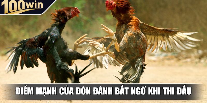 Điểm mạnh của đòn đánh bất ngờ khi thi đấu
