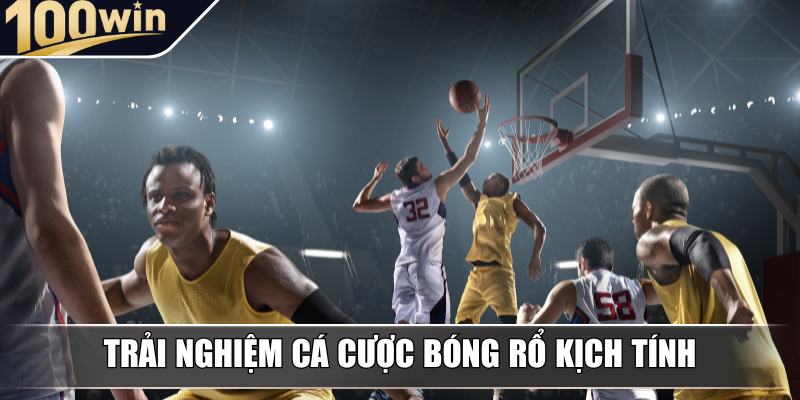 Trải nghiệm cá cược bóng rổ kịch tính và thắng đậm Trải nghiệm cá cược bóng rổ kịch tính và thắng đậm