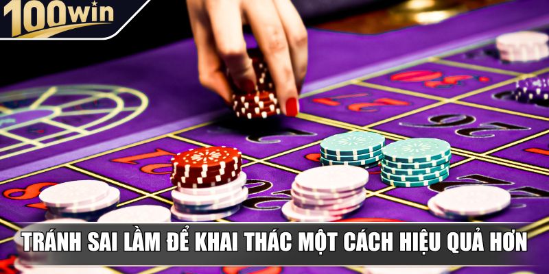 Tránh sai lầm để khai thác một cách hiệu quả hơn Tránh sai lầm để khai thác một cách hiệu quả hơn